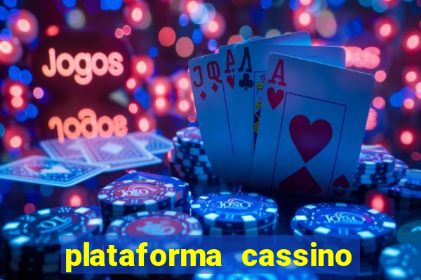 plataforma cassino que paga no cadastro